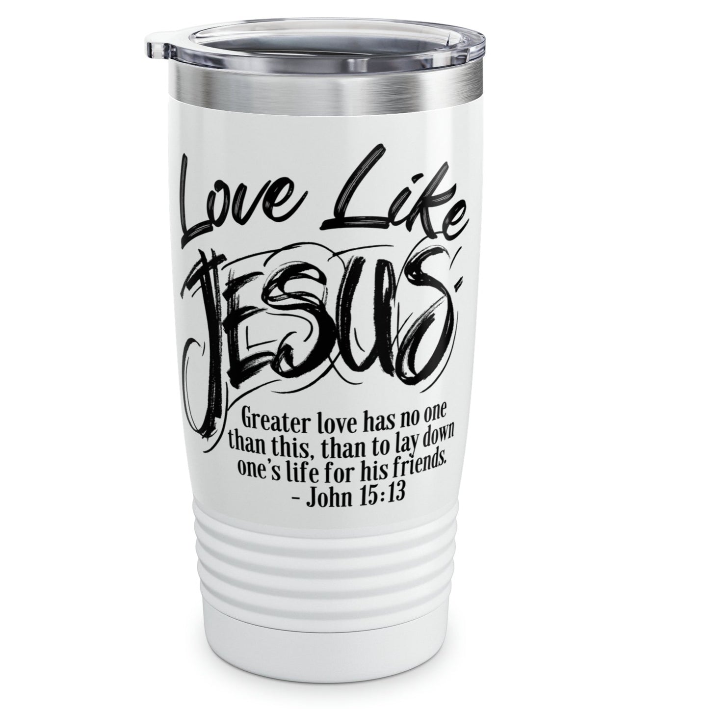 Love Like Jesus Ringneck Tumbler With Bible Verse John 15:13