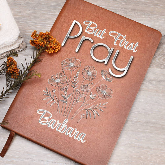 Christian Women's Personalized Prayer Journal - But First Pray
