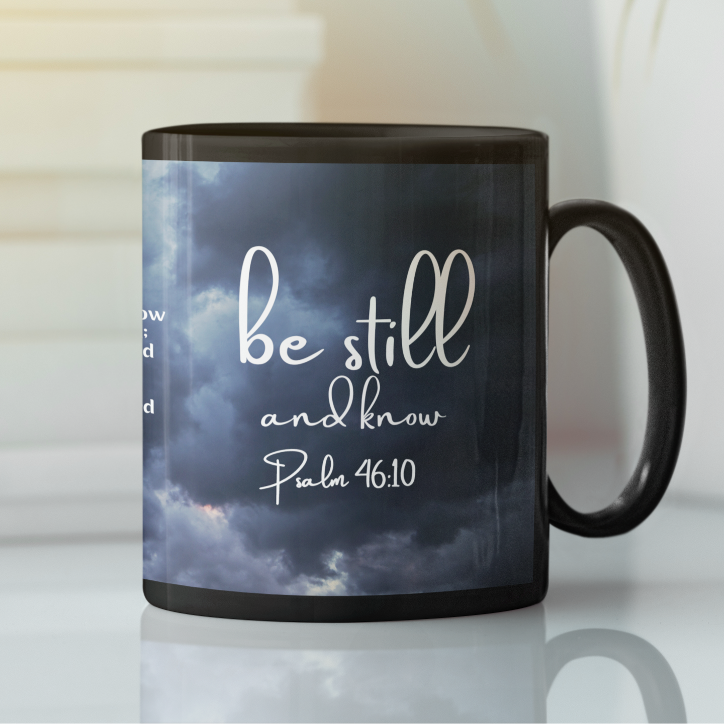 Be Still And Know Psalm 46:10 Coffee Mug