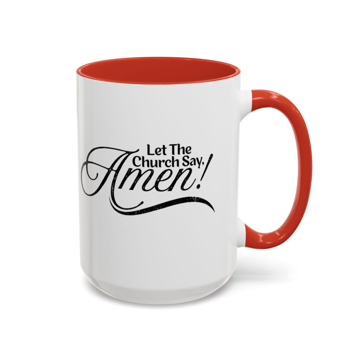 Let The Church Say Amen Mug