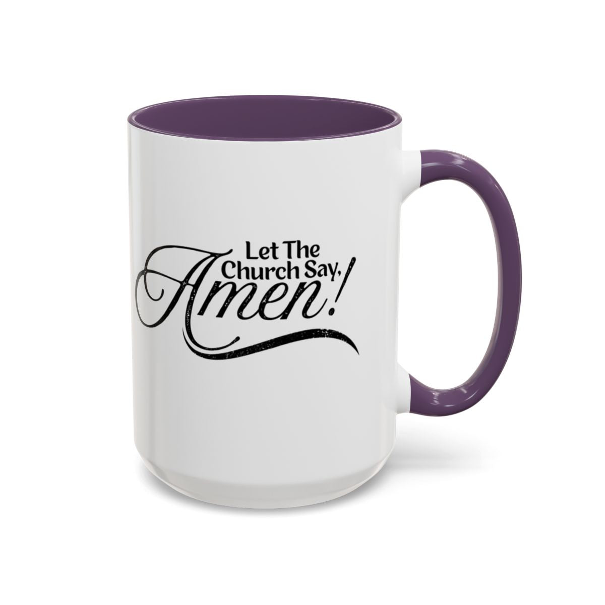 Let The Church Say Amen Mug