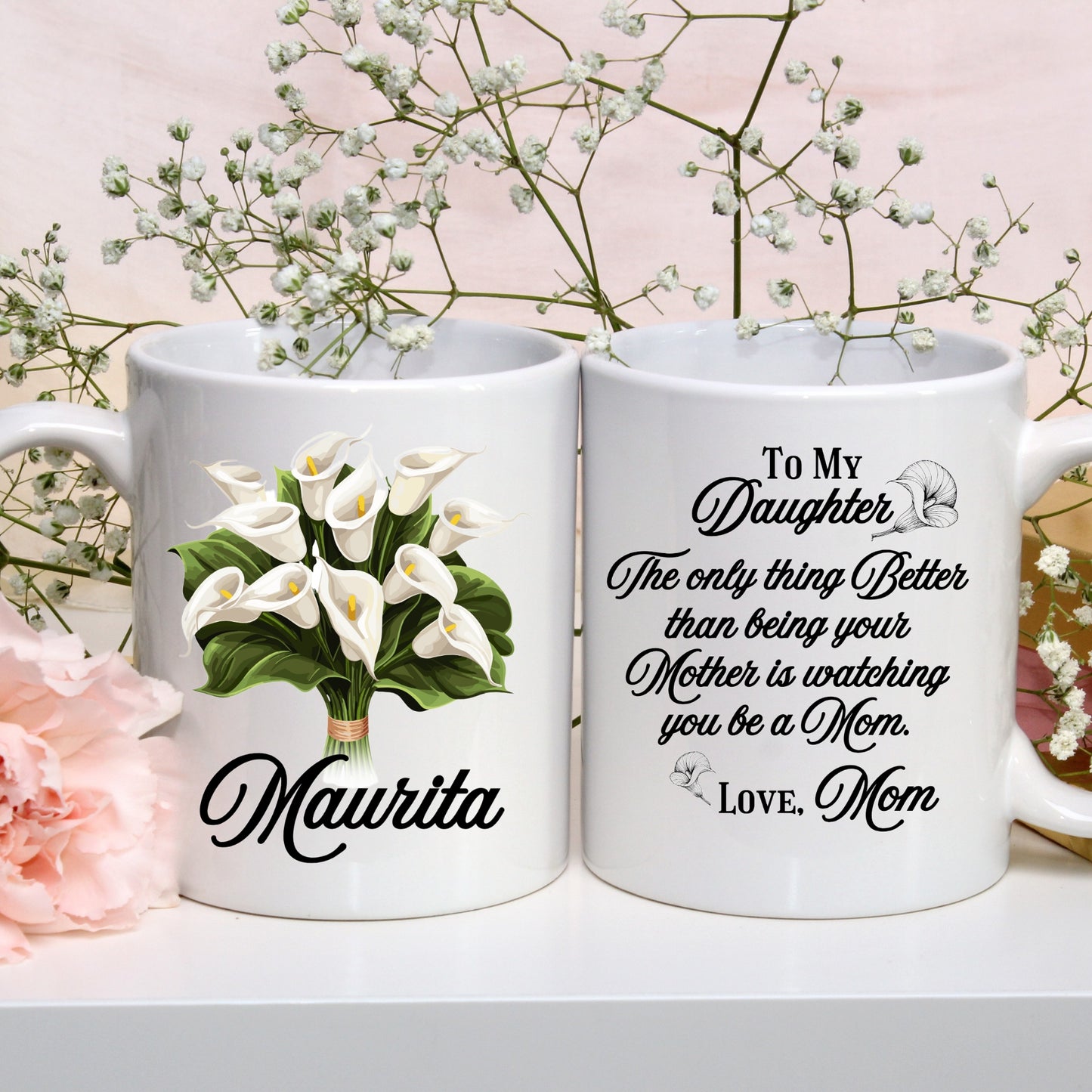 Personalized Mug To Daughter from Mom | Calla Lilies