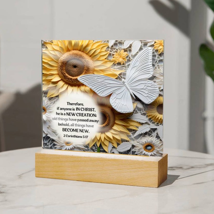 Bible Verse Acrylic Plaque - New Creation - Butterfly