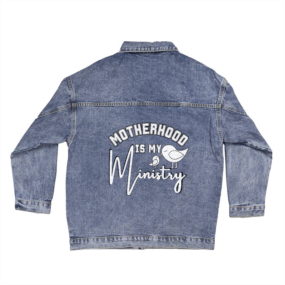 Motherhood Is My Ministry Christian Jean Jacket For Mom