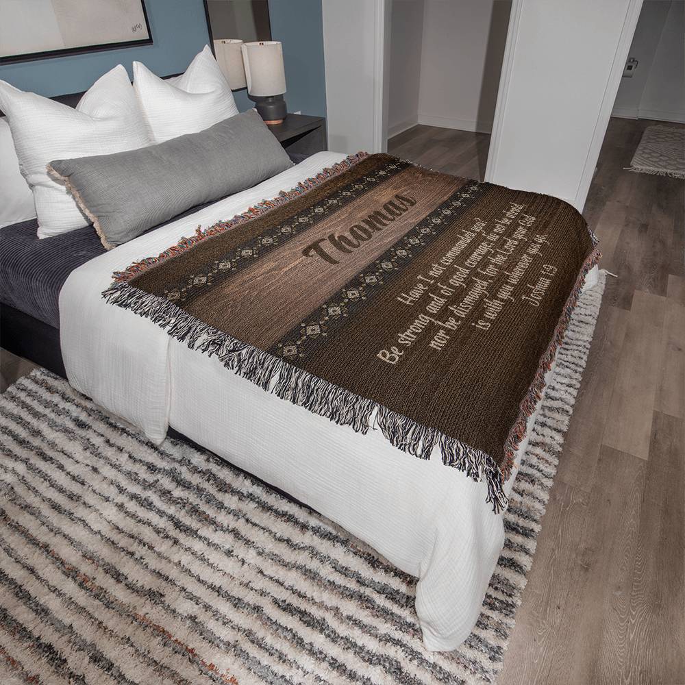 Strong and Courageous Throw - Bible Verse Joshua 1:9