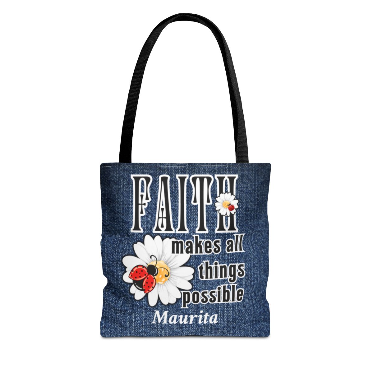 Christian Quote Women's Mock Denim Tote Bag - Faith Makes Things Possible