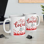 Loved Christian Bible Verse Ceramic Mug