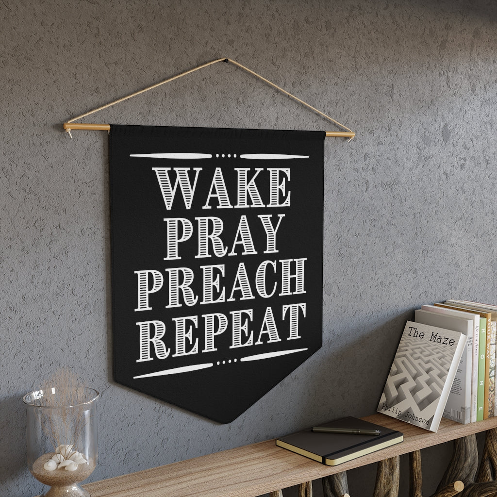 Wake Pray Preach Repeat Christian Inspired Pennant Pastor Wall Decorative
