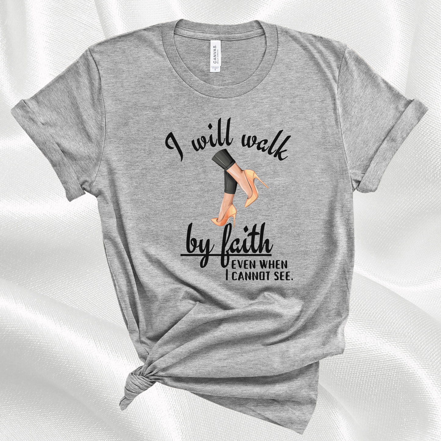 I Will Walk By Faith Bible Verse Christian T-shirt | Scripture Tee For Women