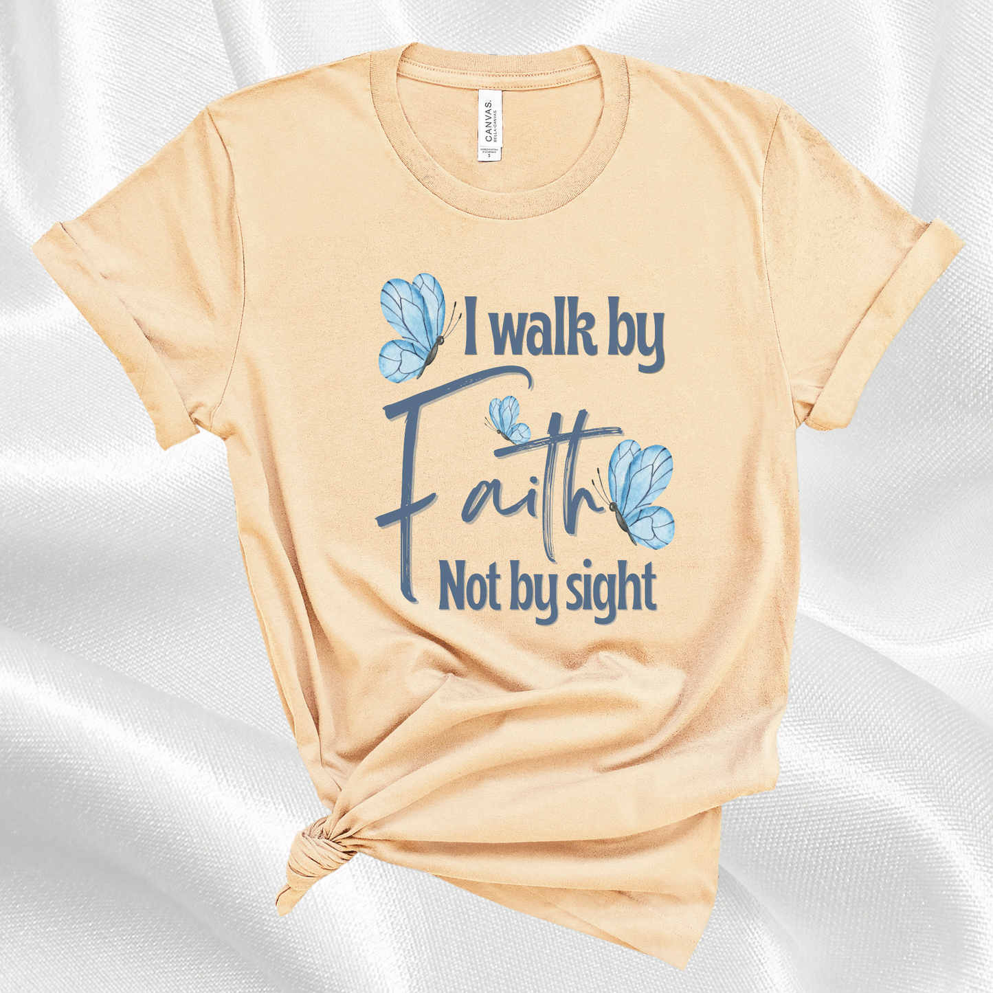 I Walk By Faith Not By Sight Christian Bible Verse T-Shirt