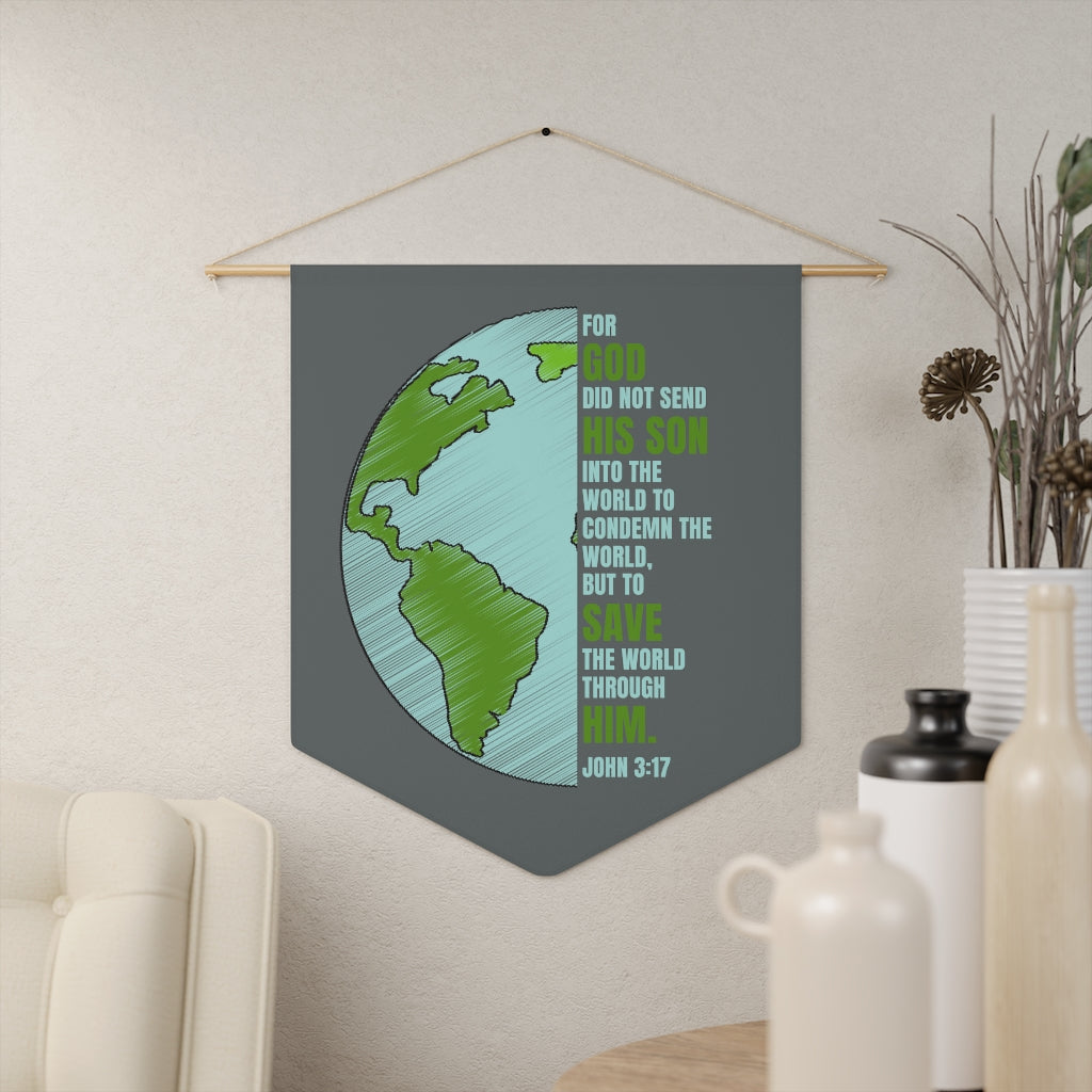 Bible Verse John 3:17 Christian Inspired Pennant Wall Decorative