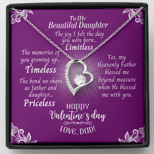 To My Daughter - Heart Necklace With Valentine's Day Message Card - Priceless