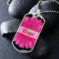 Hope Inspirational Silver Dog Tag With The Word Hope in pink along with a beautiful pink flower.