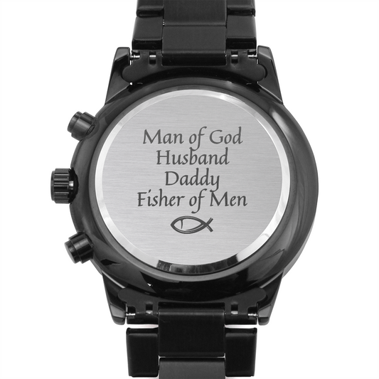 To Husband and Dad Men's Chronograph Black Watch - Man of God and Fisher of Men