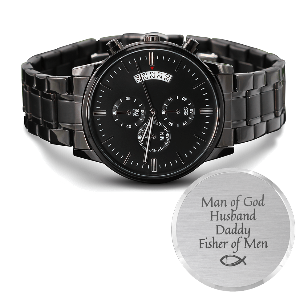 To Husband and Dad Men's Chronograph Black Watch - Man of God and Fisher of Men