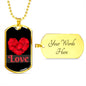 Love Inspirational Dog Tag Necklace - Heart Of Petals