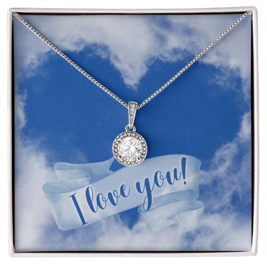 Eternal Hope Necklace With I Love You Jewelry Message Card