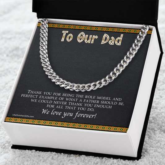 To Our Dad Cuban Link Chain With Message Card For Dad