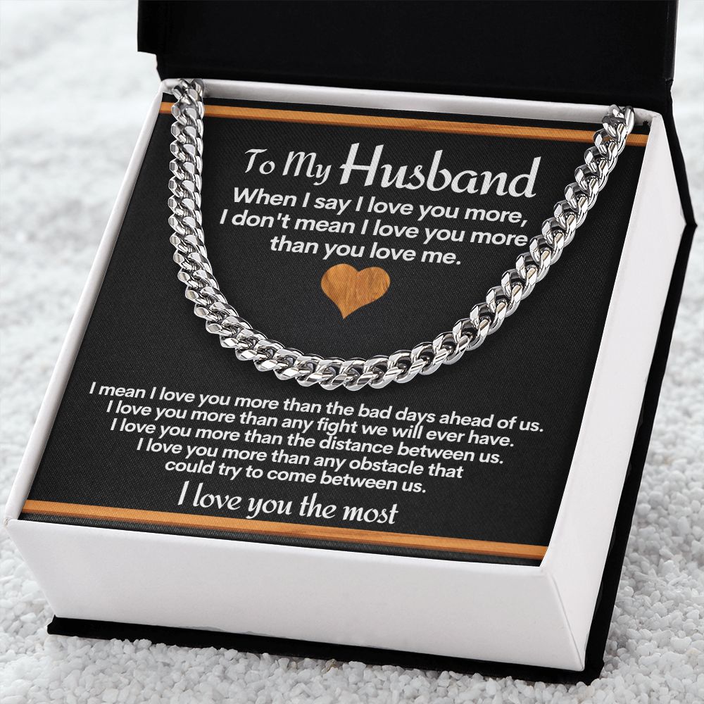 To Husband Cuban Link Chain Necklace With I Love You More Message Card