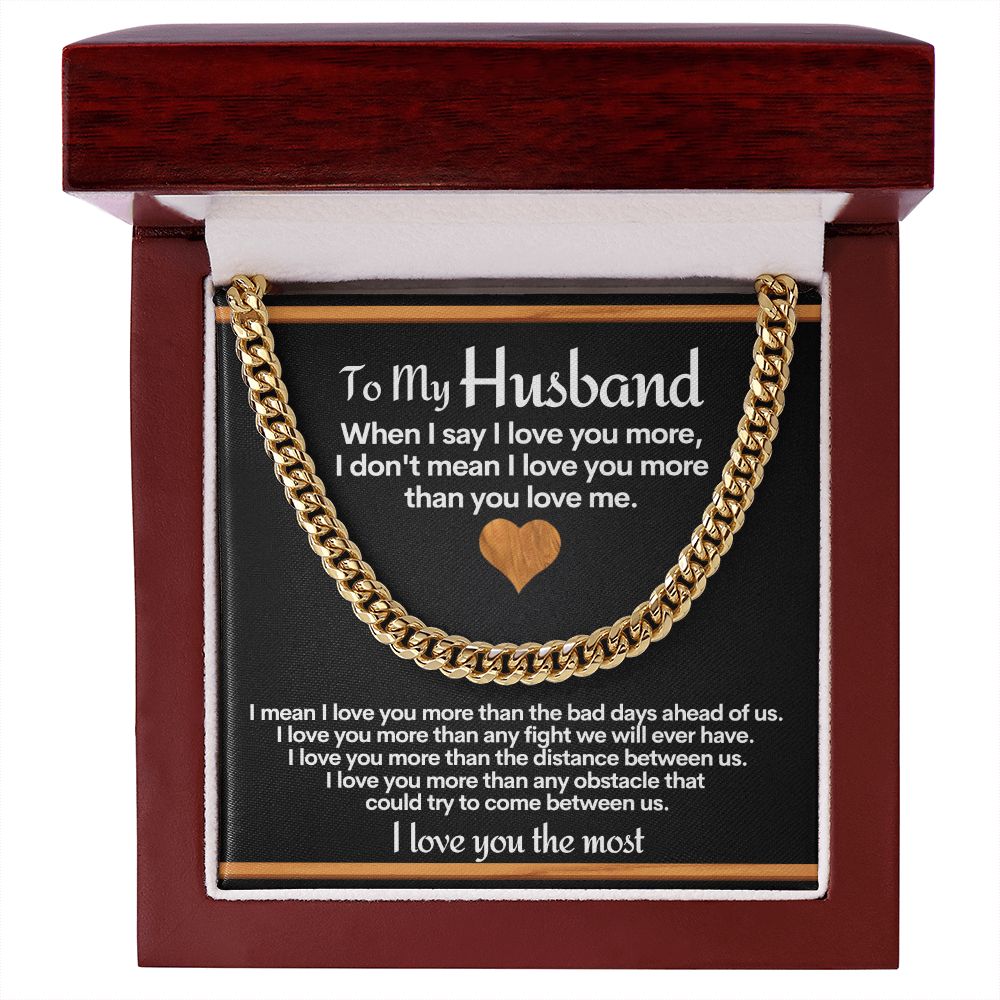 To Husband Cuban Link Chain Necklace With I Love You More Message Card