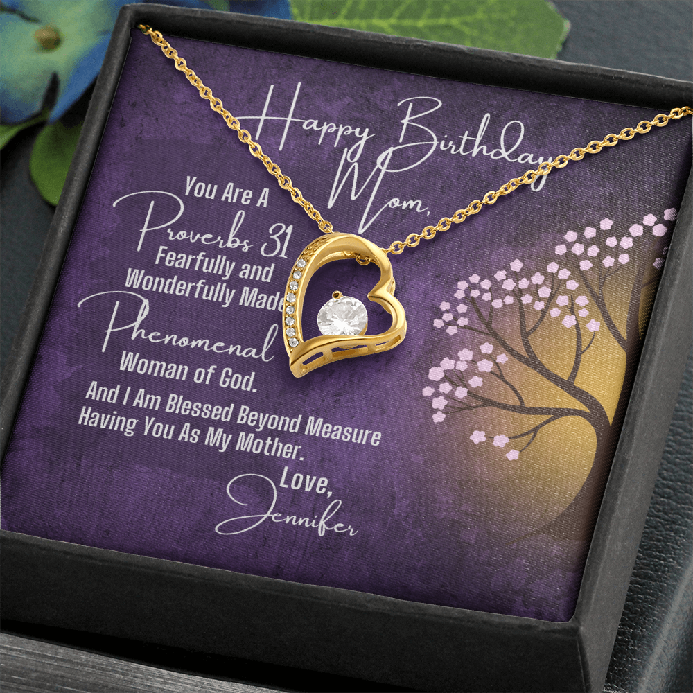 To Mom Birthday, Heart Necklace and Proverbs 31 Personalized Message Card