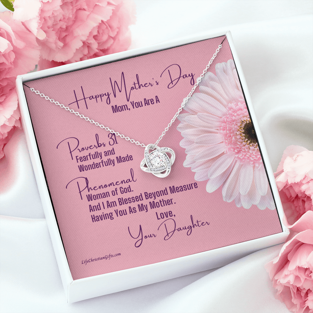 Mother's Day Message Card From Daughter - Love Knot Necklace - Proverbs 31