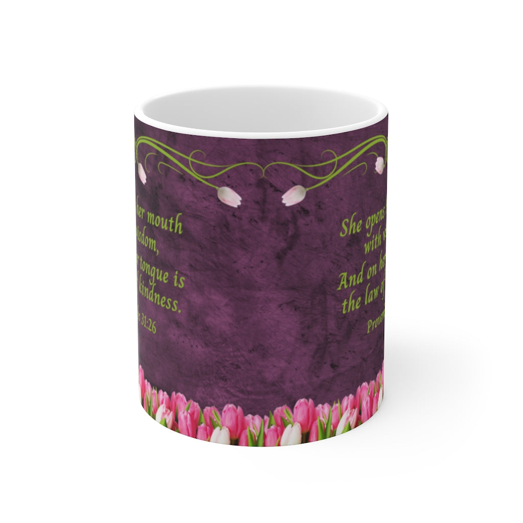 Bible Verse Proverbs 31:26 Woman of God Mug, Mother's Day Cup With Tulips
