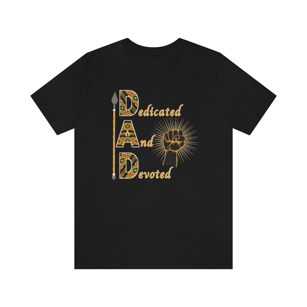 Kente Designed DAD Acronym Father's Day Shirt, Dedicated and Devoted Tee
