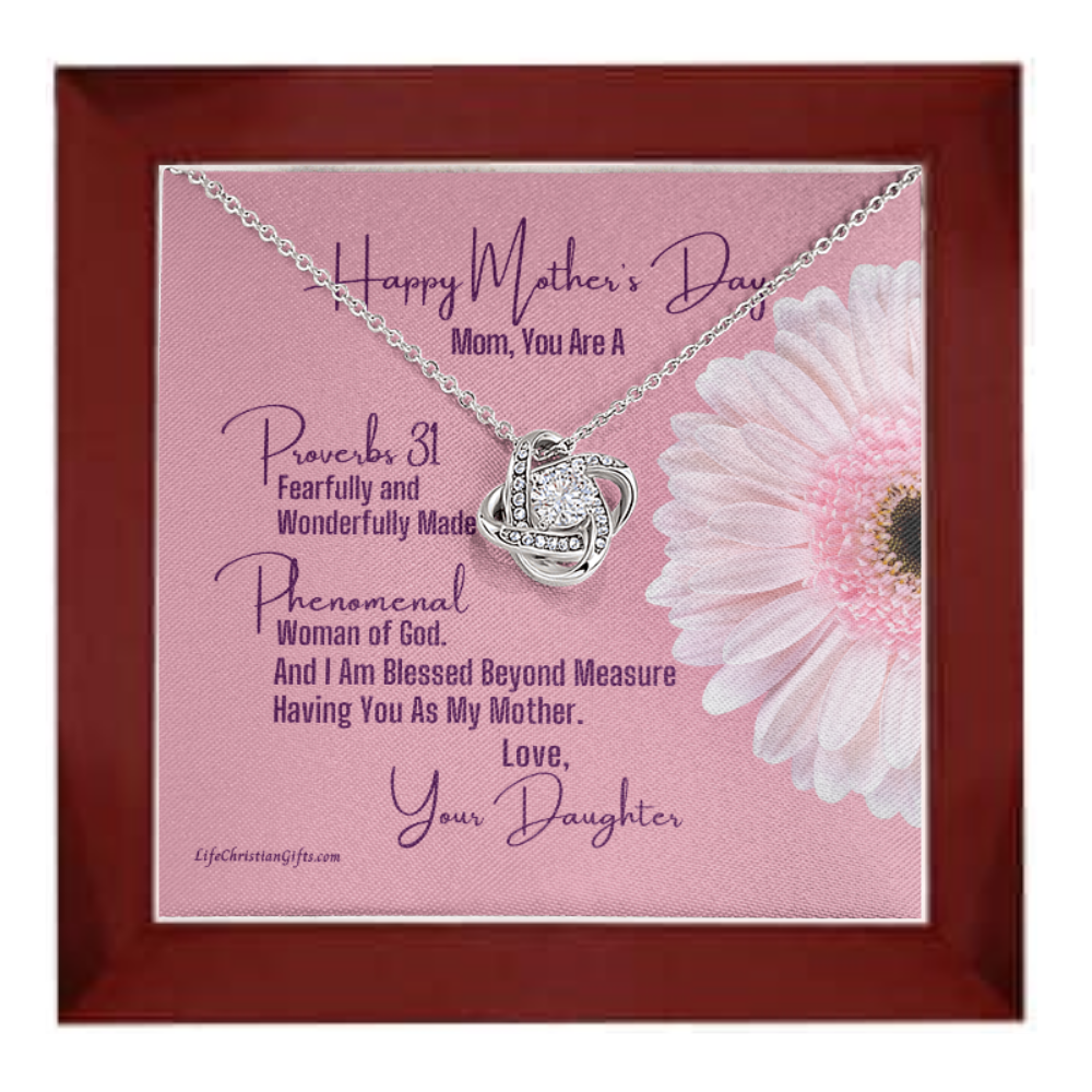 Mother's Day Message Card From Daughter - Love Knot Necklace - Proverbs 31