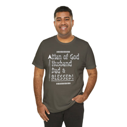 Man of God Husband Dad & Blessed Men's Father's Day Christian Faith T-Shirt