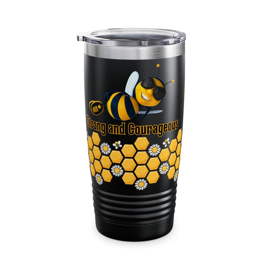 Bee Strong And Courageous Bible Verse 20oz Ringneck Tumbler