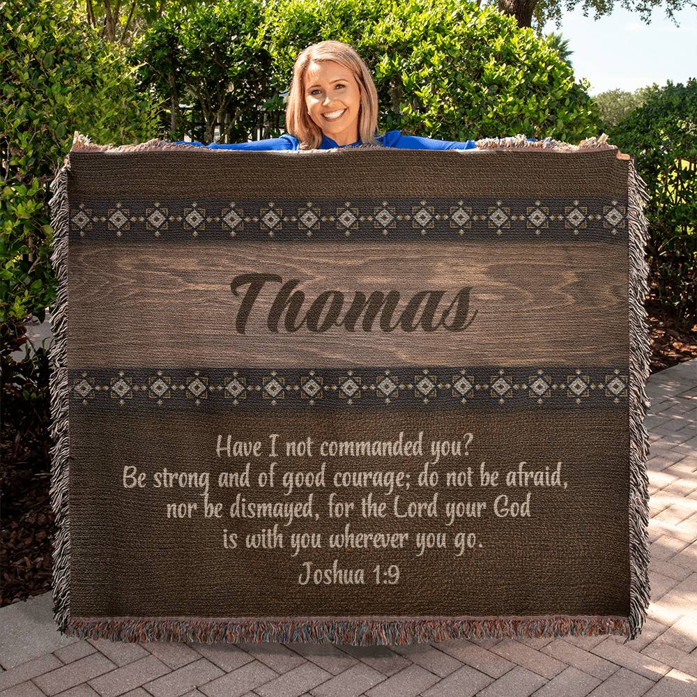 Personalized Woven Throw Blanket - Bible Verse Be Joshua 1:9 Strong and Courageous