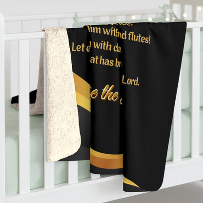 Praise The Lord - Bible Verse Psalm 150 Sherpa Throw Blanket