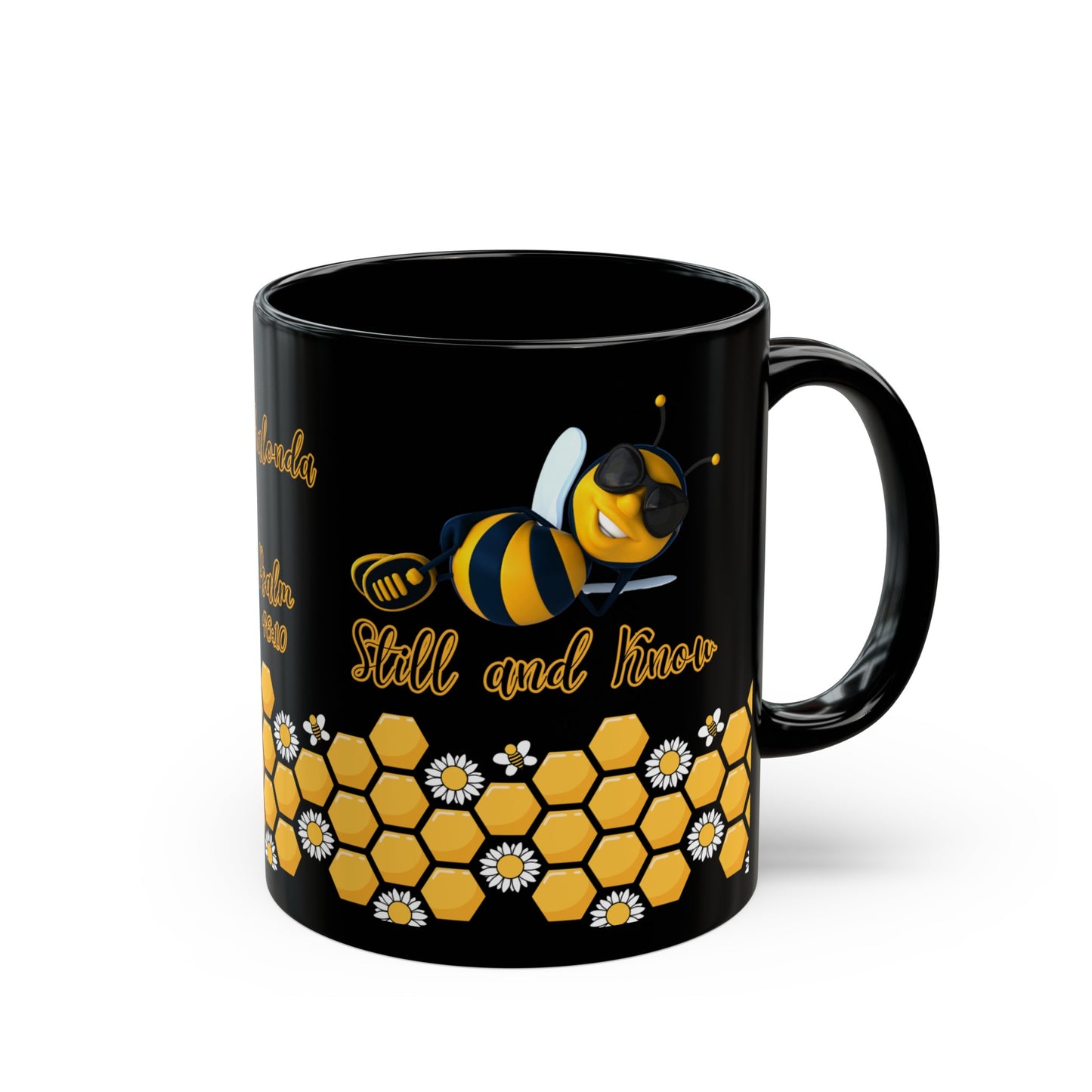 Bee Still And Know Mug