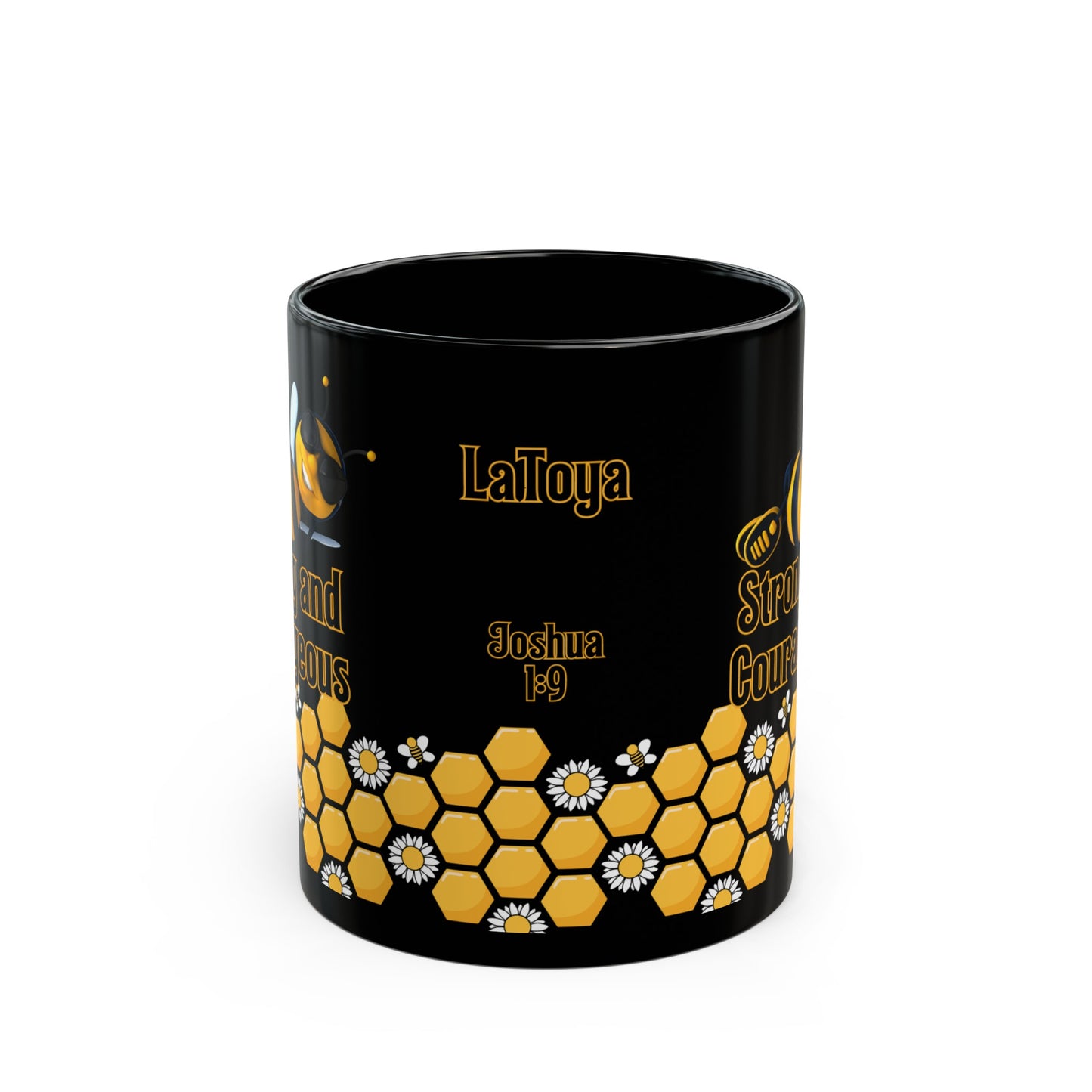 Bee Strong And Courageous Mug