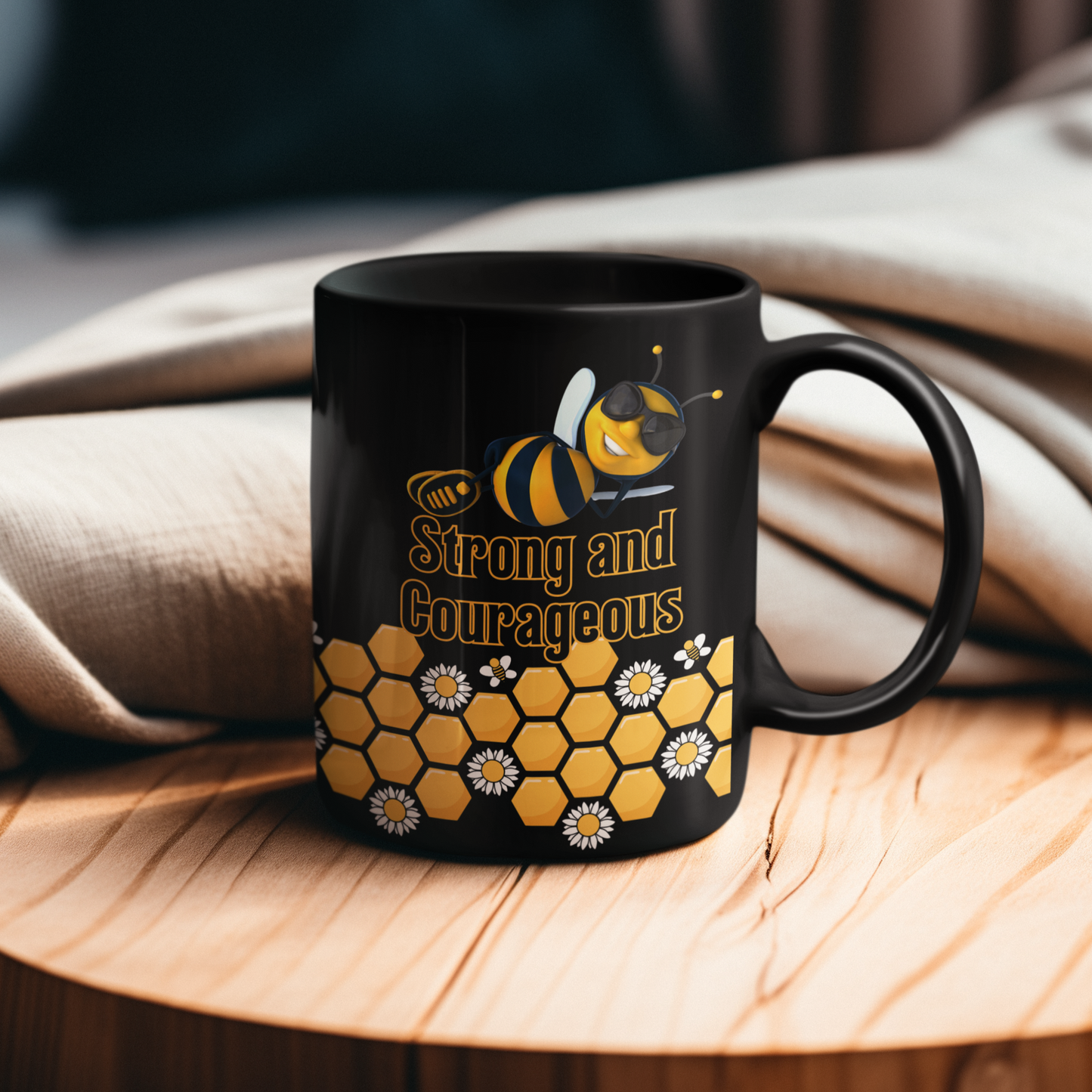 Bee Strong And Courageous Mug