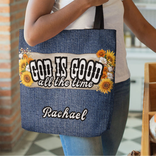 God Is Good All The Time Personalized Tote Bag