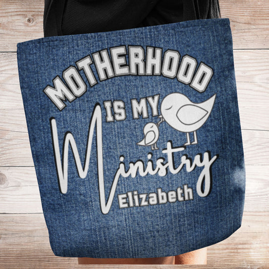 Motherhood Is My Ministry Personalized Tote Bag