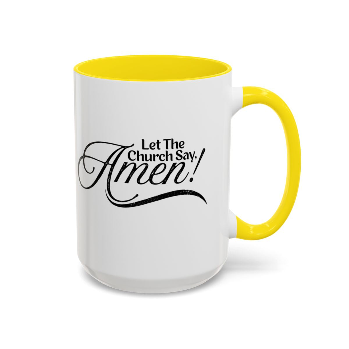 Let The Church Say Amen Mug, Christian Inspirational Quote Religious Accent Coffee Cup Gift for Church Ministry