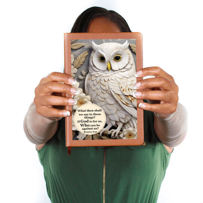 Owl With Bible Verse Leather Journal - Who Can Be Against Us