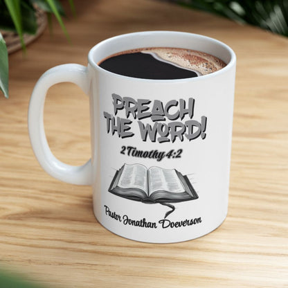 Personalized Preach the Word! Pastor Bible Verse Mug