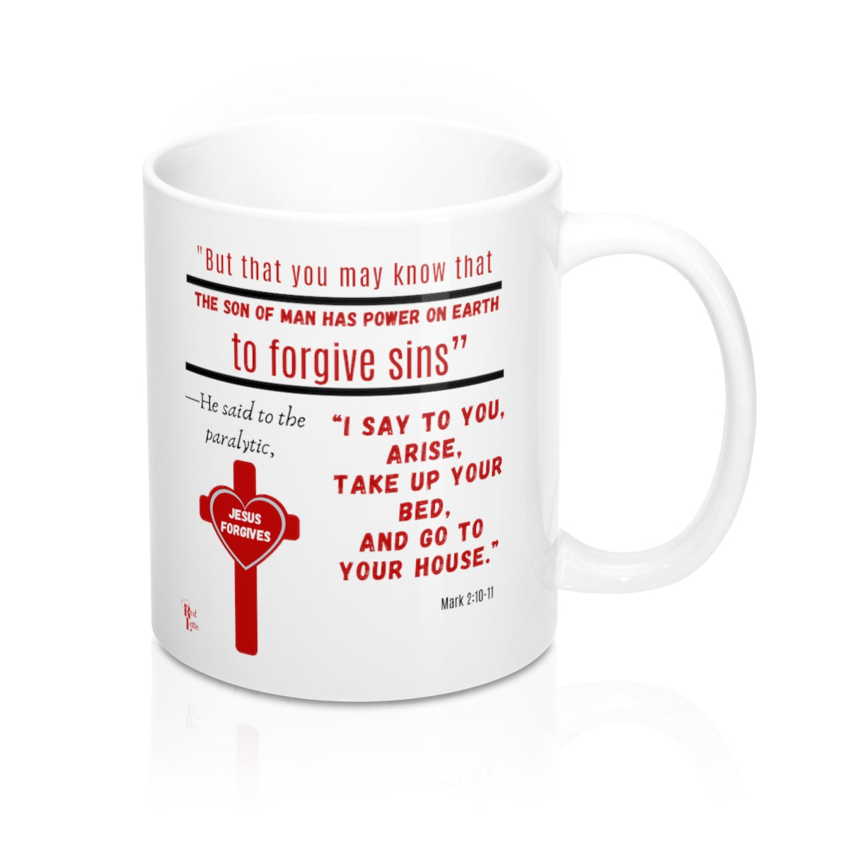 Red Letters Mug - Mark 2:10-11