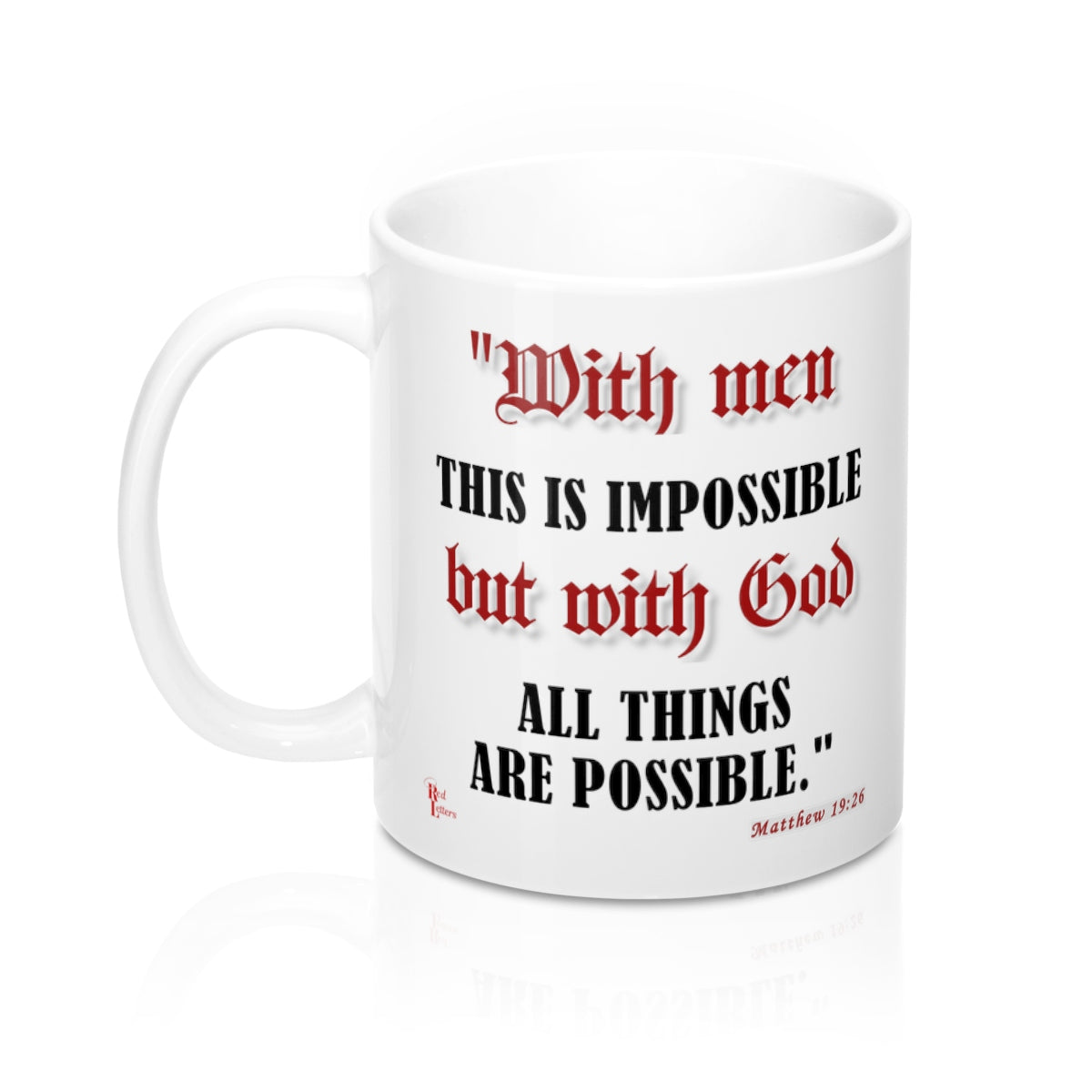 Red Letters - With God - Matthew 19:26 Mug