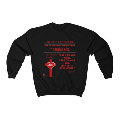 Red Letters - To Forgive Sins - Mark 2:10-11 Sweatshirt