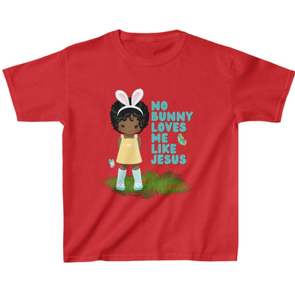 Easter Resurrection Kids T-Shirt - No Bunny Loves Me Like Jesus