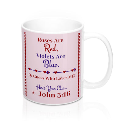 Guess Who Loves Me John 3:16 Mug