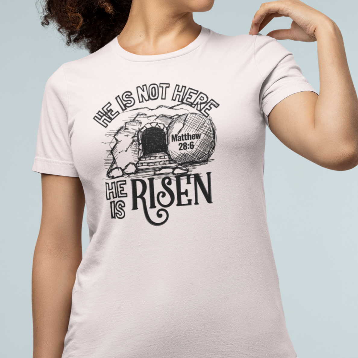 He Is Risen T-Shirt - Resurrection Sunday Bible Verse Tee