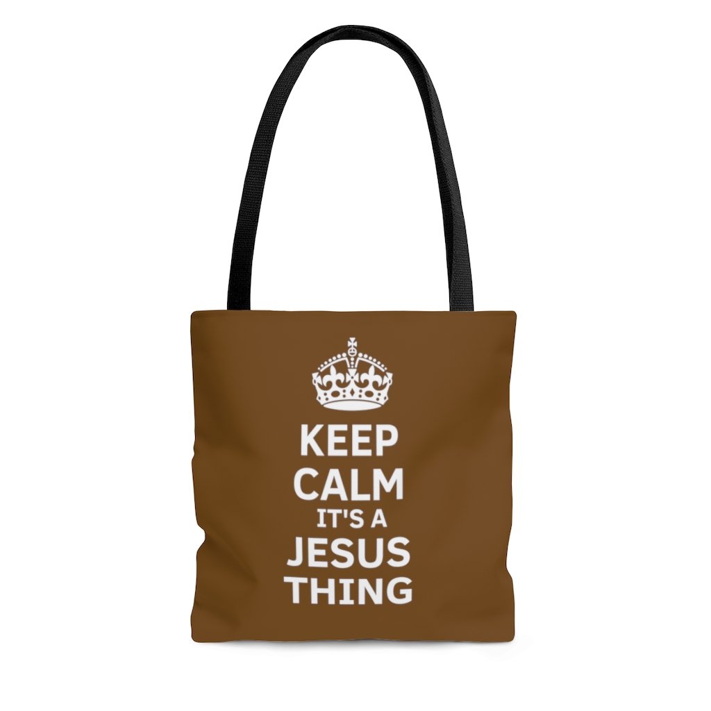 Keep Calm It's A Jesus Thing Crown Tote- brown