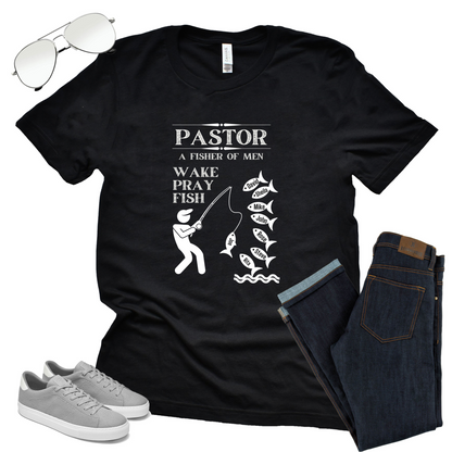 A Fisher of Men Pastor T-Shirt, Wake Pray Fish Fun Christian T-Shirt