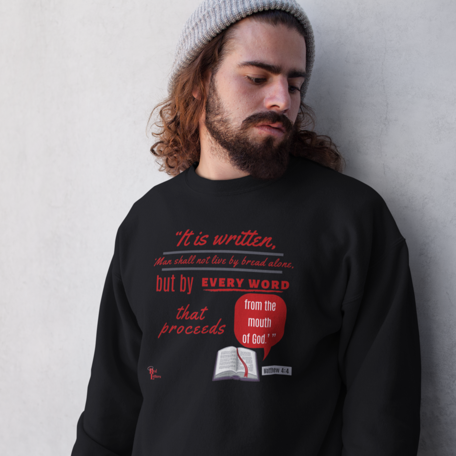 Jesus said It Is Written Christian Sweatshirt